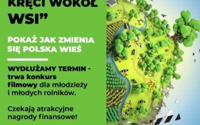 Ogólnopolski konkurs filmowy „Świat się kręci wokół wsi”