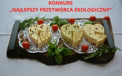 KONKURS DLA PRZETWÓRCÓW EKOLOGICZNYCH