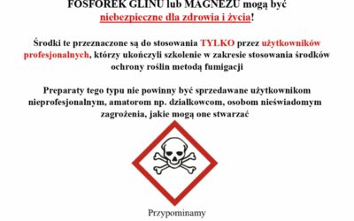 Niewłaściwie użyte preparaty do fumigacji zawierające FOSFOREK GLINU lub MAGNEZU mogą być niebezpieczne dla zdrowia i życia