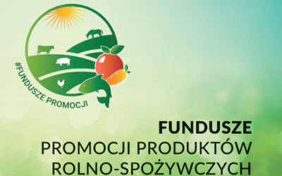 Zmiany w ustawie o funduszach promocji produktów rolno-spożywczych