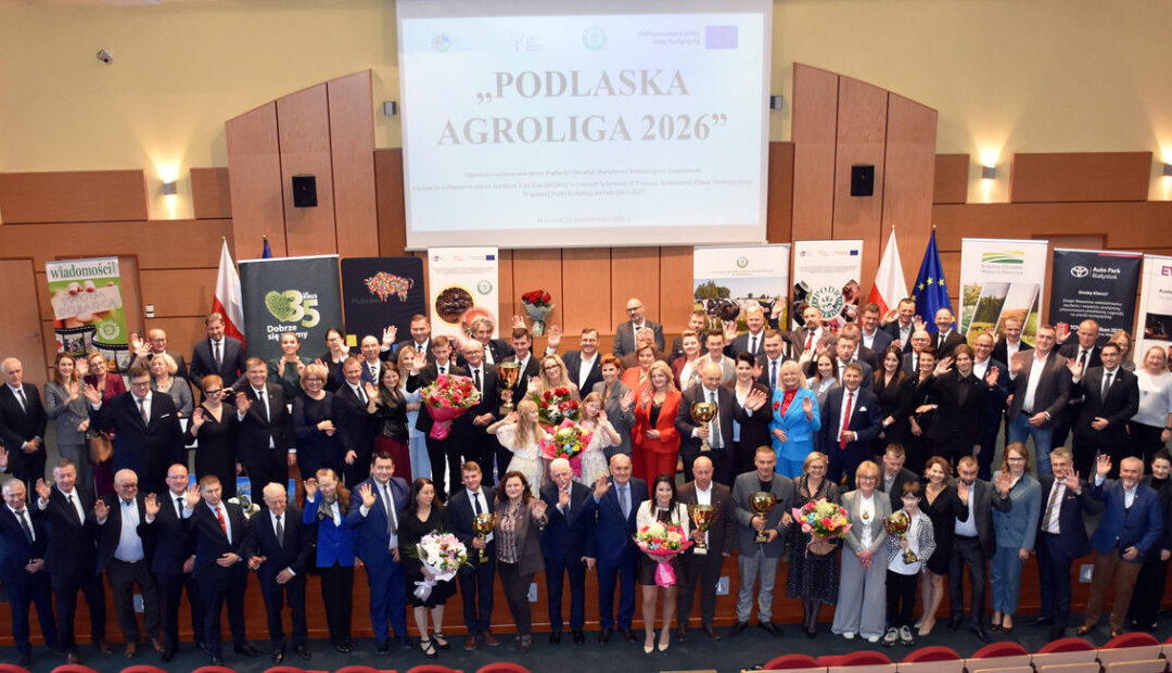 Podlaskie rolnictwo ma swoich liderów –  Finał Podlaskiej AgroLigi 2026